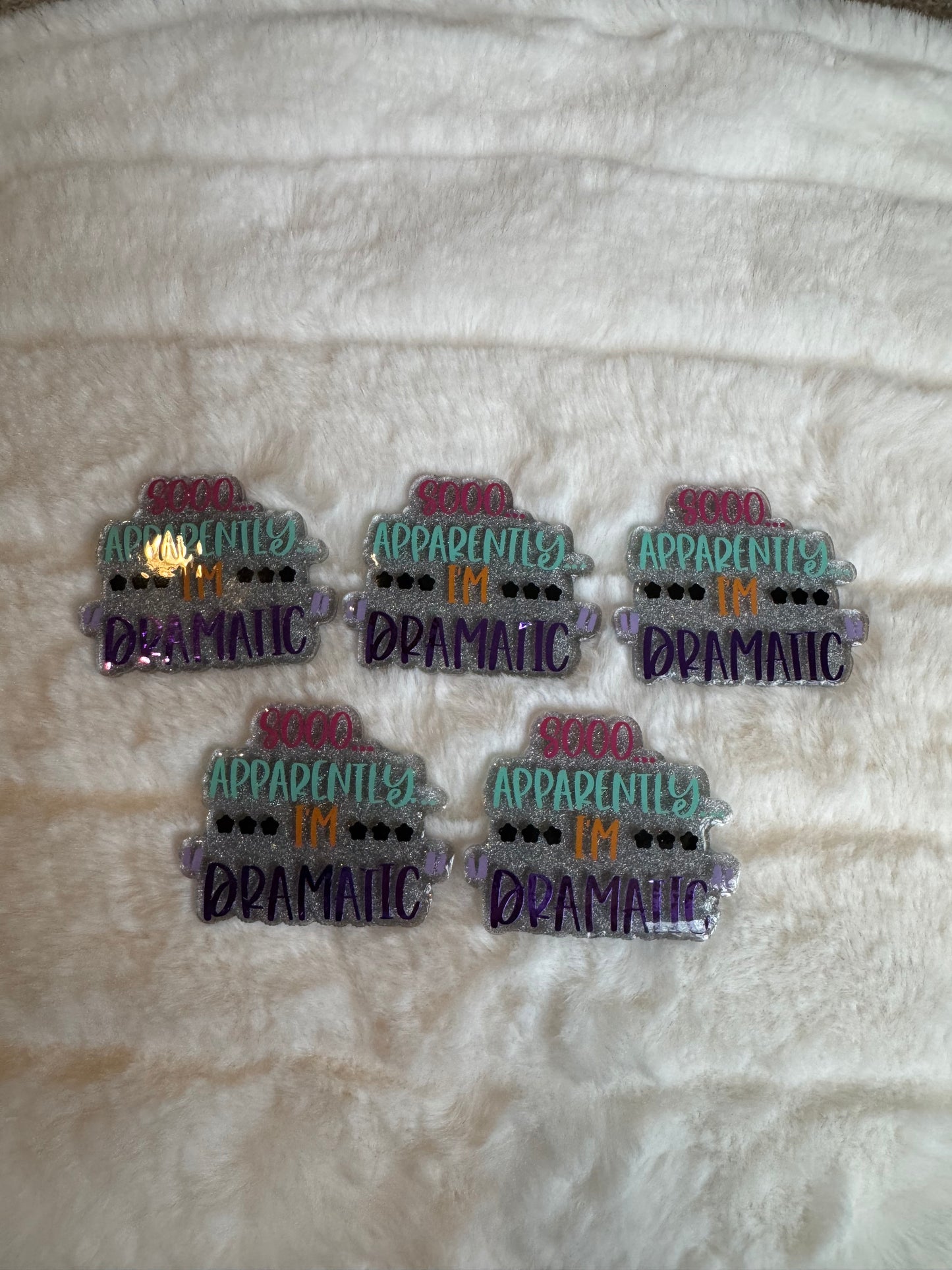 Sooo Apparently I’m Dramatic Interchangeable Badge Reel